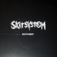 Skitsystem - Allt E Skit