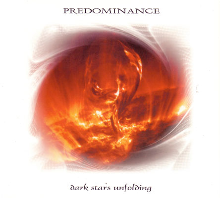 Predominance - Dark Stars Unfolding