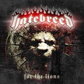 Hatebreed- For The Lions
