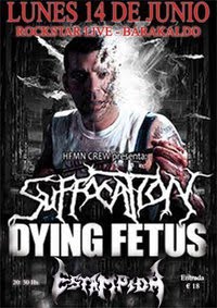 Suffocation, Dying Fetus, Estampida: Live @ Rock Star